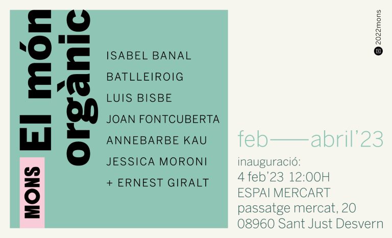 Batlleiroig forma part dels artistes convidats a l’exposició “El món orgànic” a Sant Just Desvern
