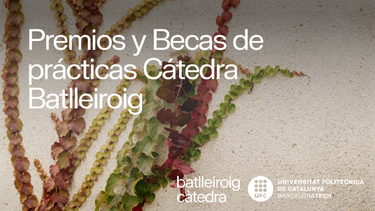 Oberta la convocatòria de les beques de pràctiques i els premis Càtedra Batlleiroig 2023